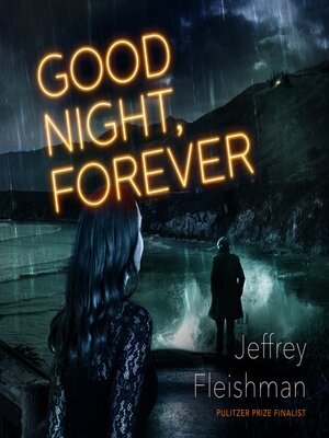 Good Night, Forever - Audiobook